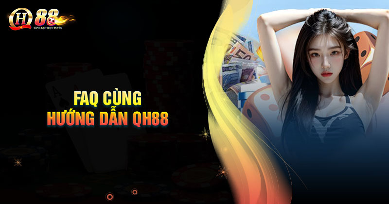 cau-hoi-thuong-gap-khi-doc-huong-dan-qh88