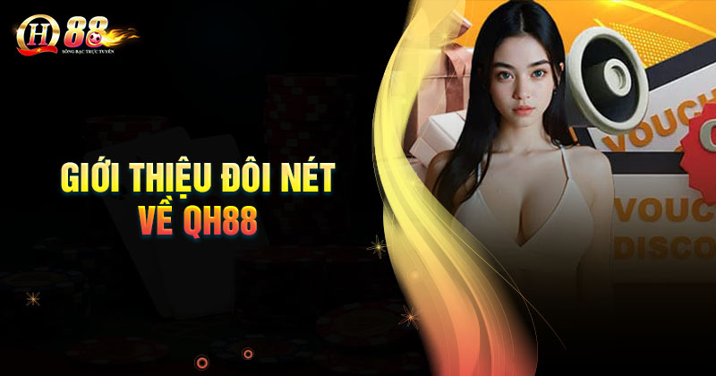 gioi-thieu-doi-net-ve-nha-cai-qh88