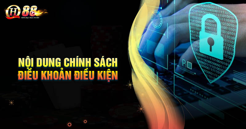 noi-dung-chinh-sach-dieu-khoan-dieu-kien-qh88